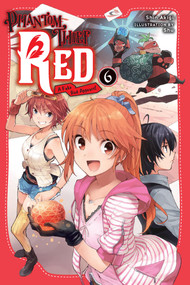 Phantom Thief Red, Vol. 6 (A Fake Red Appears!) by Shin Akigi, Richard Tobin, Shu, 9781975378202