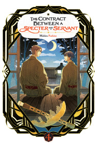 The Contract Between a Specter and a Servant, Vol. 4 (light novel) by Michiru Fushino, Eriko Sugita, 9781975398682