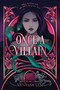 Once a Villain by Vanessa Len, 9780063024748