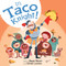 It's Taco Knight! by Megan Maynor, Estrela Lourenço, 9780358682974