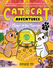 Cat & Cat Adventures: Magic at the Mansion (A Graphic Novel) - 9780063381421 by Susie Yi, Susie Yi, 9780063381421