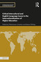 Critical Intercultural and English Language Issues in the Internationalisation of Higher Education by Pattamawan Jimarkon, Kenan Dikilitaş, 9781032437736