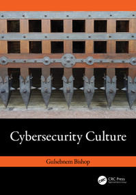 Cybersecurity Culture by Gulsebnem Bishop, 9781032437026