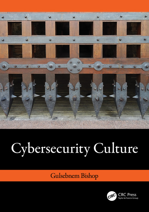 Cybersecurity Culture by Gulsebnem Bishop, 9781032437026