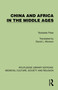 China and Africa in the Middle Ages by Teobaldo Filesi, David L. Morison, 9781041010838