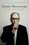 Ennio Morricone (In His Own Words) by Alessandro De Rosa, 9780190681012