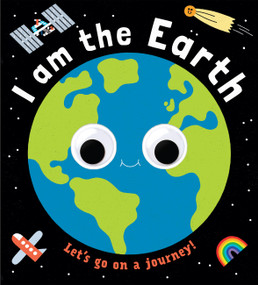 Googly Eyes: I Am the Earth by Teresa Bellón, 9781454712251