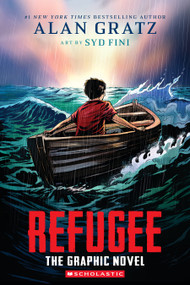 Refugee: The Graphic Novel by Alan Gratz, Syd Fini, 9781338733969