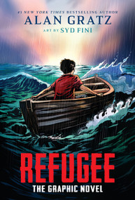 Refugee: The Graphic Novel - 9781338733976 by Alan Gratz, Syd Fini, 9781338733976