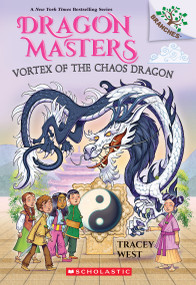 Vortex of the Chaos Dragon: A Branches Book (Dragon Masters #30) by Tracey West, Graham Howells, 9781339022499