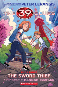 39 Clues: The Sword Thief: A Graphic Novel (39 Clues Graphic Novel #3) by Peter Lerangis, 9781339026404