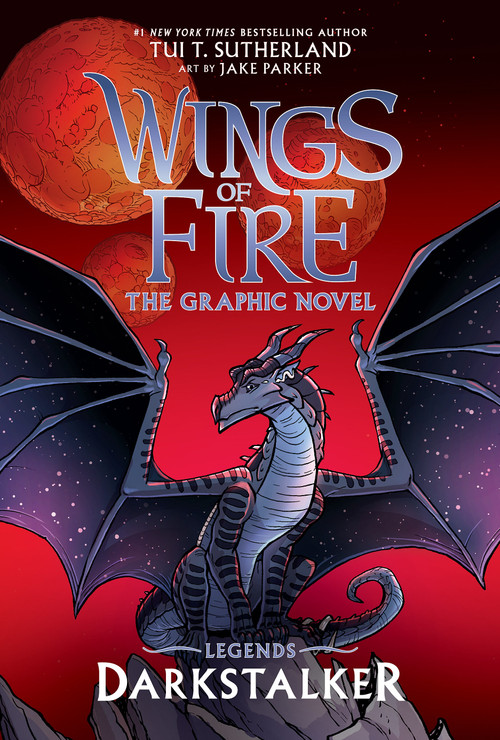 Darkstalker: A Graphic Novel (Wings of Fire: Legends Graphic Novel) - 9781546110880 by Tui T. Sutherland, Jake Parker, 9781546110880