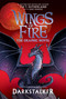 Darkstalker: A Graphic Novel (Wings of Fire: Legends Graphic Novel) - 9781546110880 by Tui T. Sutherland, Jake Parker, 9781546110880