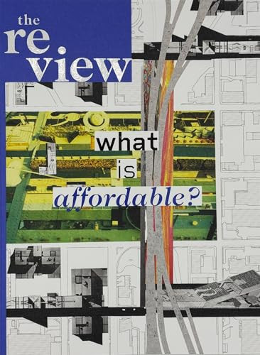 The ReView 2 (What is Affordable?) by Andrea Bardon de Tena, 9781638408604