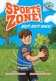 Hut! Hut! Hike!: A Branches Book (Sports Zone! #1) - 9781546120063 by Andrew Maraniss, Aishwarya Tandon, 9781546120063
