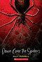 Down Came the Spiders by Ally Russell, 9781546129257