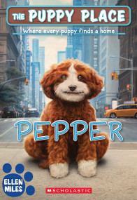 Pepper (The Puppy Place #71) by Ellen Miles, 9781546131533
