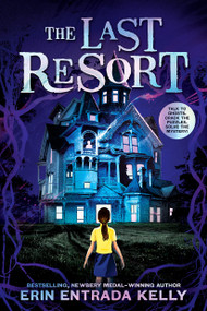 The Last Resort - 9781546132431 by Erin Entrada Kelly, 9781546132431