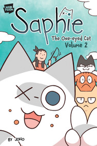 Saphie the One-Eyed Cat Volume 2 - 9781546164012 by JOHO, 9781546164012