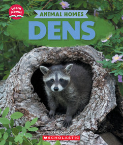 Dens (Learn About: Animal Homes) - 9781546177258 by Claire Caprioli, 9781546177258