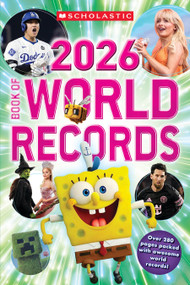 Scholastic Book of World Records 2026 by Scholastic, 9781546182405