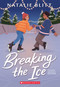 Breaking the Ice - 9798225003999 by Natalie Blitt, 9798225003999