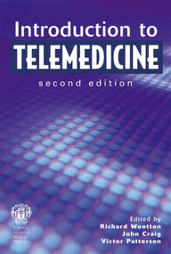 Introduction to Telemedicine, second edition by Richard Wootton, John Craig, Victor Patterson, 9781853156779