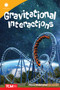 Gravitational Interactions by Alyxx Melendez, 9798765968765