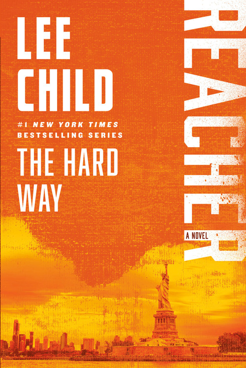 The Hard Way (A Reacher Novel) by Lee Child, 9780440423027