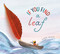 If You Find a Leaf by Aimée Sicuro, 9780593901588