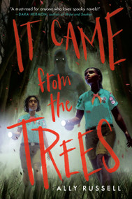 It Came from the Trees - 9780593647004 by Ally Russell, 9780593647004