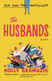 The Husbands: A Read with Jenna Pick (A Novel) by Holly Gramazio, 9780593687512