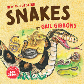 Snakes (New & Updated) by Gail Gibbons, 9780823461127