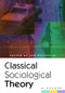 Classical Sociological Theory (A Reader) by Ian McIntosh, 9780748608096