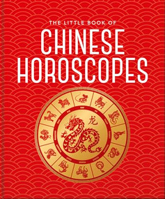 The Little Book of Chinese Horoscopes by OH, 9781035419807