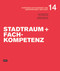 Stadtraum und Fachkompetenz (German Edition) by Christoph Mäckler, Wolfgang Sonne, Deutsches Institut für Stadtbaukunst, 9783986121839