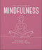 The Little Book of Mindfulness (For When Life Gets a Little Tough) - 9781035422982 by OH, 9781035422982