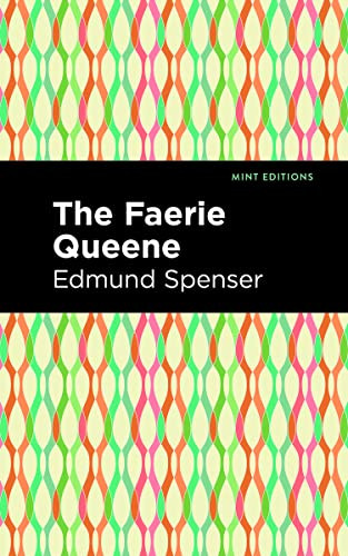 The Faerie Queene - 9798888970836 by Edmund Spenser, Mint Editions, 9798888970836