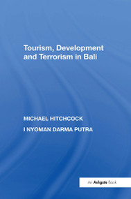 Tourism, Development and Terrorism in Bali - 9781138358478 by Michael Hitchcock, 9781138358478