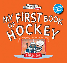 My First Book of Hockey by Sports Illustrated Kids, 9781637276846