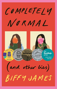 Completely Normal ((and Other Lies)) by Biffy James, 9781760508746