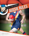 Aussie Rules - 9781761400520 by Bernie Blackall, 9781761400520