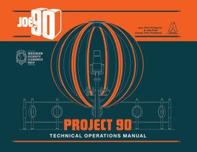 Joe 90: Project 90 (Technical Operations Manual) by Chris Thompson, Jack Knoll, 9781914522604