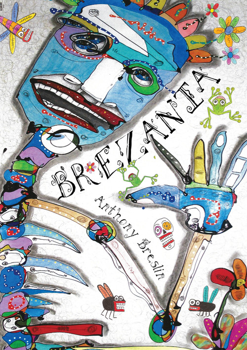 Brezania by Anthony Breslin, 9781925556308