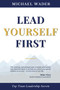 Lead Yourself First (Top Team Leadership Secrets) by Michael Wader, 9781951694692