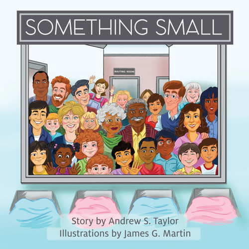 Something Small by Andrew S Taylor, James G. Martin, 9781955272582