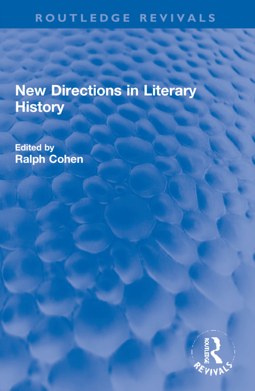 New Directions in Literary History by Ralph Cohen, 9781032162935
