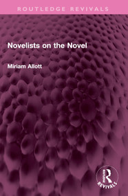 Novelists on the Novel - 9781032398648 by Miriam Allott, 9781032398648