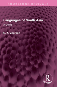 Languages of South Asia (A Guide) by G. A. Zograph, 9781032426655