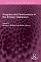 Progress and Performance in the Primary Classroom by Maurice Galton, Brian Simon, 9781032421162